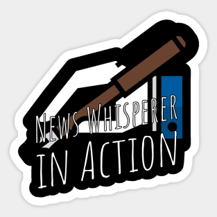 news whisperer in action Sticker